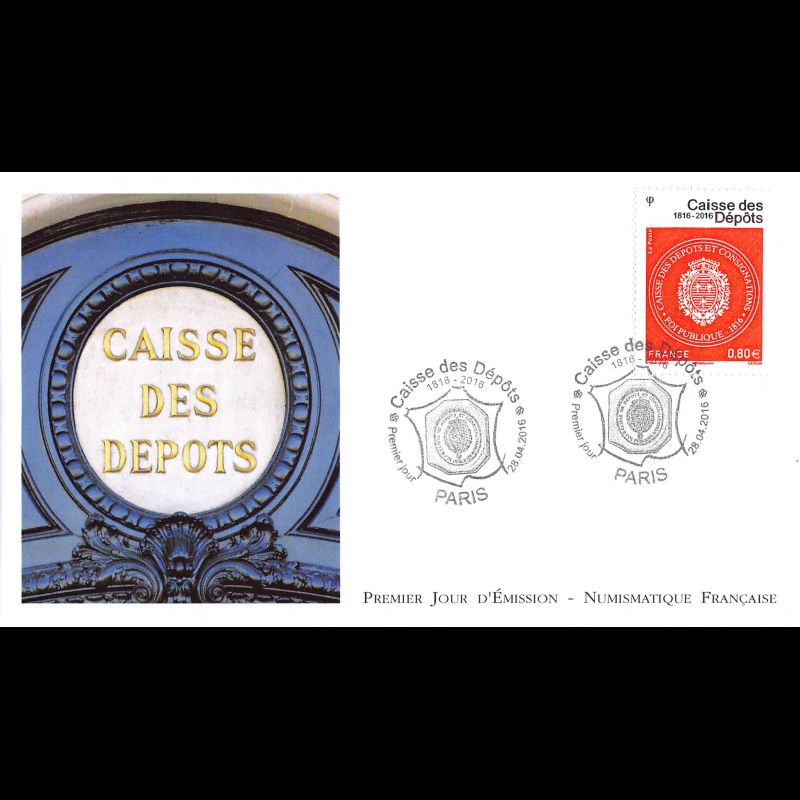 FDC LNF - Caisse des dépôts (tp gommé) - oblit 28/4/2016 Paris