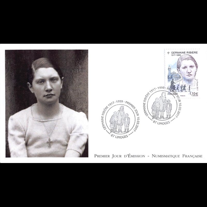 FDC LNF - Germaine Ribière - oblit 10/3/2017 Limoges