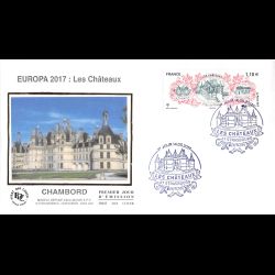 FDC soie - Europa. Châteaux de la Loire - oblit 14/5/2017 Strasbourg