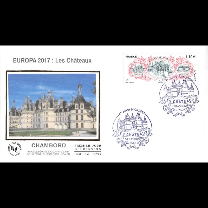 FDC soie - Europa. Châteaux de la Loire - oblit 14/5/2017 Strasbourg