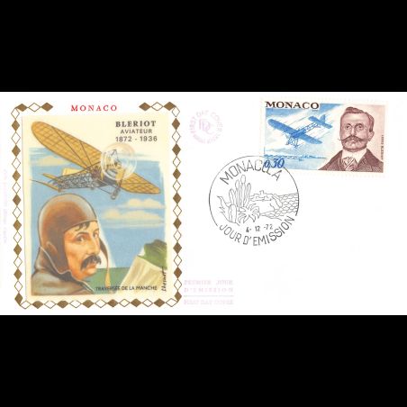 FDC soie - Louis Blériot, aviateur célèbre, oblit PJ 4/12/72
