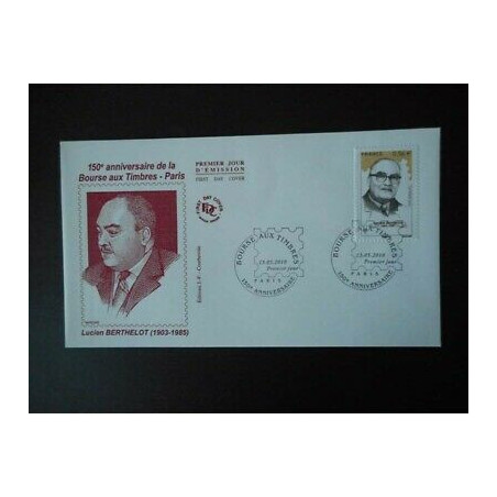 FDC - 150e anniv bourse aux timbres, Lucien Berthelot - oblit 13/5/2010 Paris