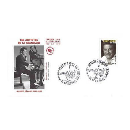 FDC - Artistes de la chanson, Gilbert Bécaud, oblit 14/10/11 La Bussière