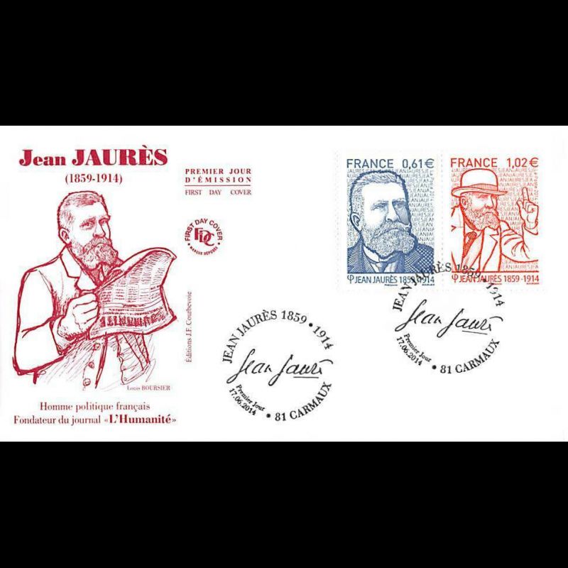 FDC - Jean Jaurès, homme politique, oblit 17/6/14 Carmaux