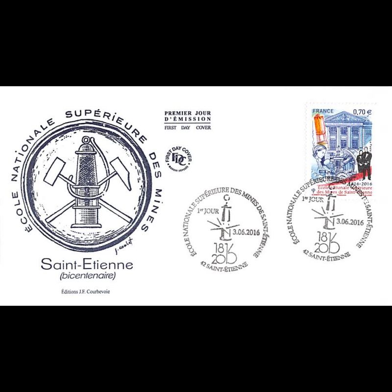 FDC JF - Ecole nationale supérieure des mines - oblit 3/6/2016 St-Etienne