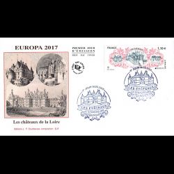 FDC JF - Europa. Châteaux de la Loire - oblit 14/5/2017 Strasbourg